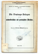 Die Drainage-Anlagen in den nordwestdeutschen und groningischen Marschen.