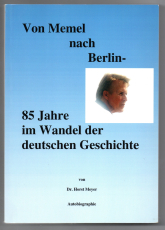 Von Memel nach Berlin.