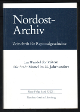 Im Wandel der Zeiten: Die Stadt Memel im 20. Jahrhundert.