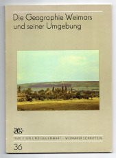 Die Geographie Weimars und seiner Umgebung.