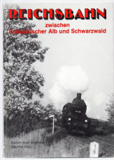 Reichsbahn zwischen Schwäbischer Alb und Schwarzwald.
