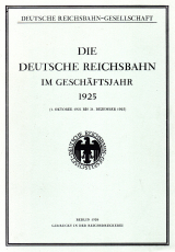 Die Deutsche Reichsbahn im Geschäftsjahr 1925.