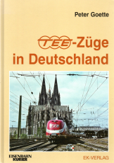 TEE-Züge in Deutschland.