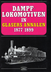 Dampflokmotiven in Glasers Annalen 1877-1899.