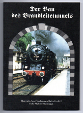 Der Bau der Brandleitetunnels.