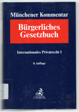 Münchener Kommentar zum Bürgerlichen Gesetzbuch.