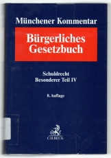 Münchener Kommentar zum Bürgerlichen Gesetzbuch.