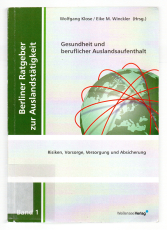 Gesundheit und beruflicher Auslandsaufenthalt.