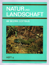 Natur und Landschaft im Bezirk Cottbus.