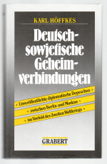 Deutsch-sowjetische Geheimverbindungen.
