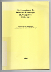Die Abgeordneten des Deutschen Bundestages 16. Wahlperiode 2005-2009; Sonderausgabe für Abonnenten des Amtlichen Handbuchs des Deutschen Bundestages.