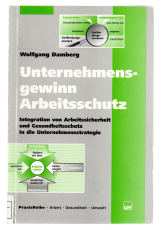 Unternehmensgewinn Arbeitsschutz.
