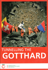 Tunnelling the Gotthard.