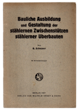 Bauliche Ausbildung und Gestaltung der stählernen Zwischenstützen stählerner Überbauten.