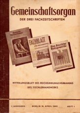 Gemeinschaftsorgan der drei Fachzeitschriften.