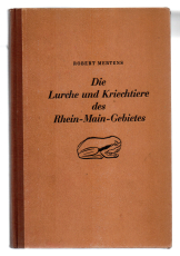 Die Lurche und Kriechtiere des Rhein-Main-Gebietes.