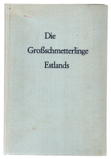 Die Großschmetterlinge Estlands.