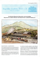 Der Bahnhof Bayerisch Eisenstein und das künftige Bayerische Localbahn Museum des Bayerischen Localbahn Vereins e. v.