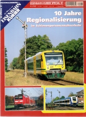 Eisenbahn-Kurier Special 81. 10 Jahre Regionalisierung im Schienenpersonennahverkehr.