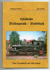 Lokalbahn Wicklesgreuth - Windsbach.