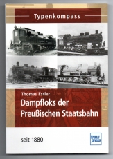 Dampfloks der Preußischen Staatseisenbahn seit 1880.