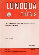 The Late Quaternary History of the Urus (Bos primigenius Bojanus 1827) in Sweden.