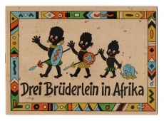 Drei Brüderlein in Afrika.