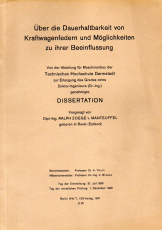 Über die Dauerhaltbarkeit von Kraftwagenfedern und Möglichkeiten zu ihrer Beeinflussung.