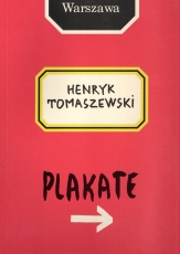 Henryk Tomaszewski. Plakate.