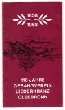 Festschrift zum 110jährigen Jubliäum des Gesangvereins Liederkranz Cleebronn vom 13. bis 15. Juli 1968, verbunden mit einem Gausängerfest des Zabergäu-Sängerbundes im Schwäbischen Sängerbund.
