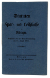Statuten der Spar- und Leihkasse zu Büdingen.