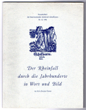 Der Rheinfall durch die Jahrhunderte in Wort und Bild.