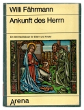 Ankunft des Herrn.