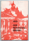 1933: Der Reichstag brennt.