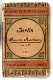 Führer durch die Gewerbe-Ausstellung in Berlin 1896.