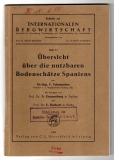 Übersicht über die nutzbaren Bodenschätze Spaniens.