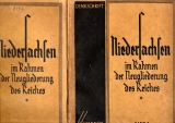 Niedersachsen im Rahmen der Neugliederung des Reiches.