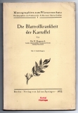 Die Blattrollkrankheit der Kartoffel.