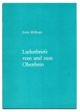 Lutherbriefe vom und zum Oberrhein.