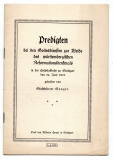 Predigten bei den Gottesdiensten zur Weihe des württembergischen Reformationsdenkmals in der Hospitalkirche zu Stuttgart den 24. Juni 1917.