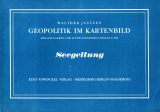 Geopolitik im Kartenbild.