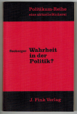 Wahrheit in der Politik?