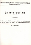 Verwaltungsbericht der Württ. Baugewerks-Berufsgenossenschaft und deren Zweig-Anstalt