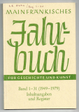 Mainfränkisches Jahrbuch für Geschichte und Kunst.