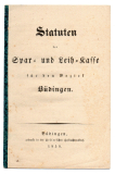 Statuten für die Spar- und -Leih-kasse für den Bezirk Büdingen.
