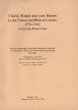 Charles Mangin und seine Bauten in den Trierer und Mainzer Landen (1779-1793).
