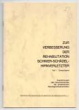 Zur Verbesserung der Rehabilitation Schwer-Schädel-Hirnverletzter.