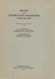 Archiv für Frankfurts Geschichte und Kunst.