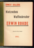 Nietzsches Waffenbruder, Erwin Rohde.