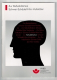 Zur Rehabilitation Schwer-Schädel-Hirn-Verletzter.